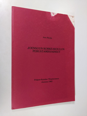 Arto Nevala : Joensuun korkeakoulun perustamisvaiheet