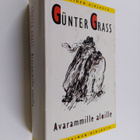 Gunter Grass : Avarammille aloille - pikkukuva 1