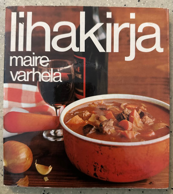 [Kirja] MAIRE VARHELA: LIHAKIRJA