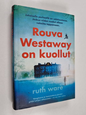 Ruth Ware : Rouva Westaway on kuollut