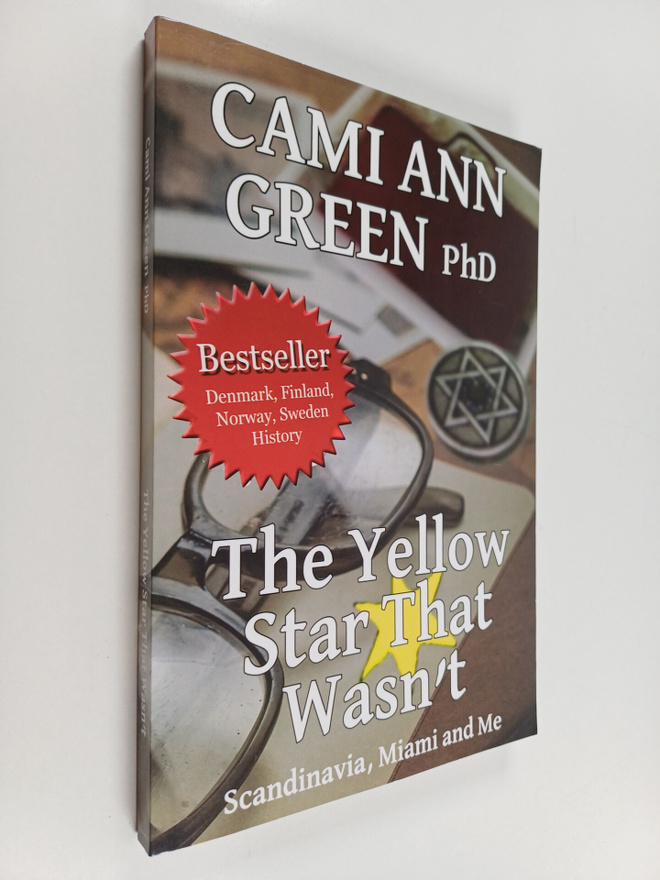 Cami Ann Green : The Yellow Star That Wasn't : Scandinavi...