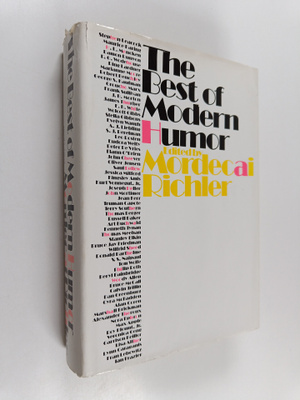 Mordecai Richler : The Best of Modern Humor