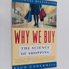 Paco Underhill : Why we buy : the science of shopping - pikkukuva 1