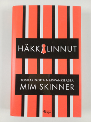 Mim Skinner : Häkkilinnut