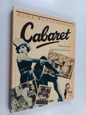Lisa Appignanesi : Cabaret - First hundred years