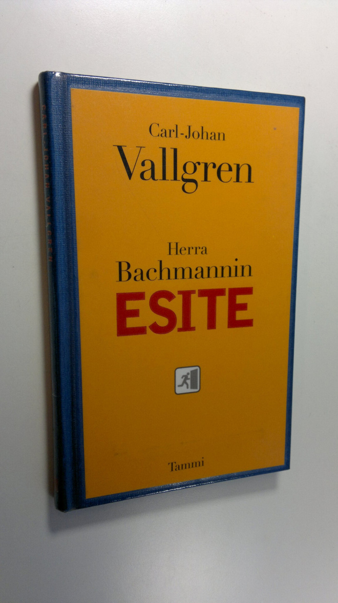 Carl-Johan Vallgren : Herra Bachmannin esite