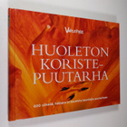 Sinikka Neuvonen : Huoleton koristepuutarha : 600 sitkeää... - pikkukuva 1
