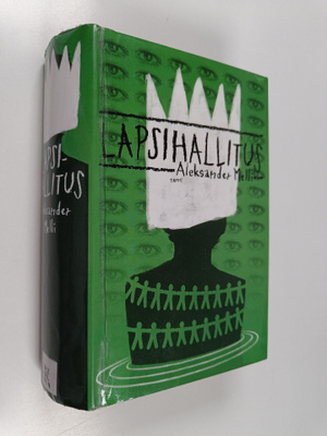 Aleksander Melli : Lapsihallitus