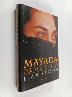 Jean P Sasson : Mayada : Saddamin vanki