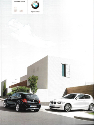 2007 BMW 1-sarja PRESTIGE esite - KUIN UUSI - SUOM -76 sivua