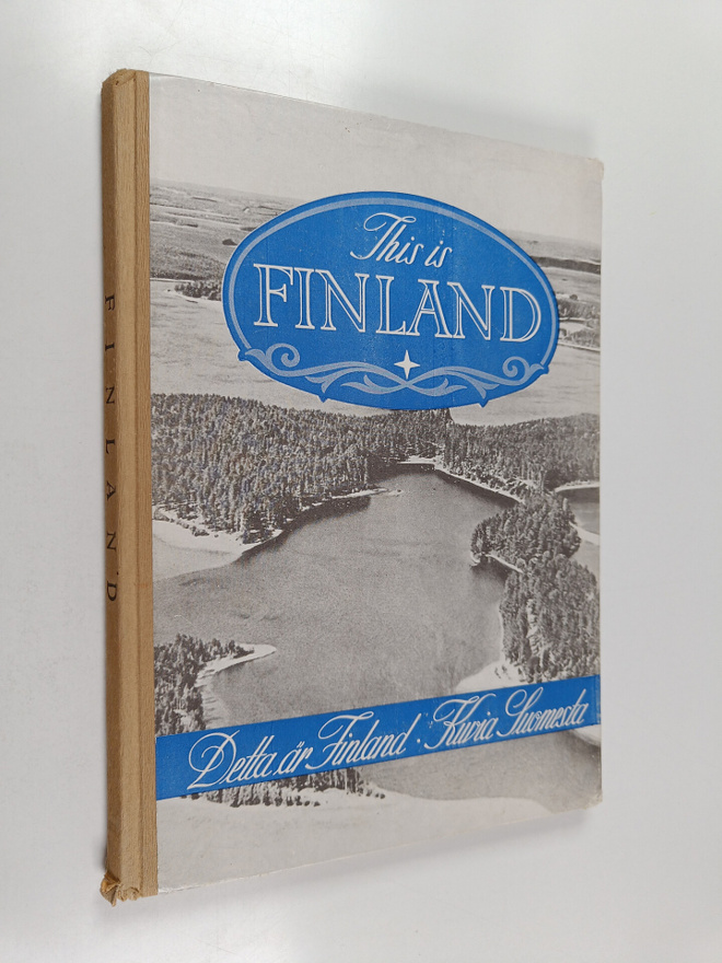 This is Finland = Detta är Finland = Kuvia Suomesta