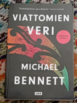 Michael Bennett - Viattomien veri