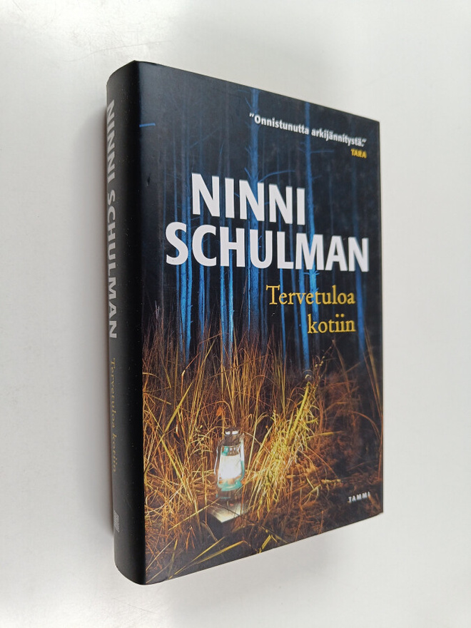 Ninni Schulman : Tervetuloa kotiin