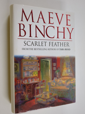 Maeve Binchy : Scarlet feather