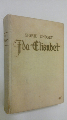 Sigrid Undset : Ida Elisabet