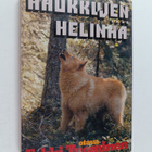 Erkki Tuominen : Haukkujen helinää - pikkukuva 1