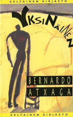 Bernardo Atxaga : Yksinäinen