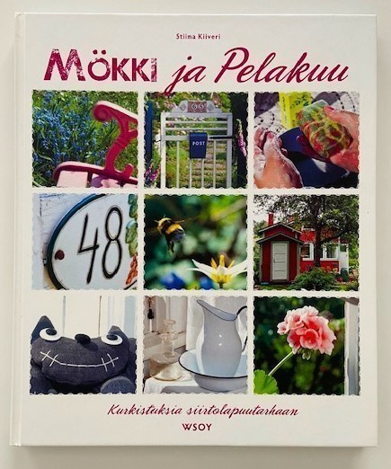 Kiiveri Stiina : Mökki ja Pelakuu