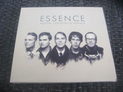 Kasperi Sarikoski & Nuance - Essence