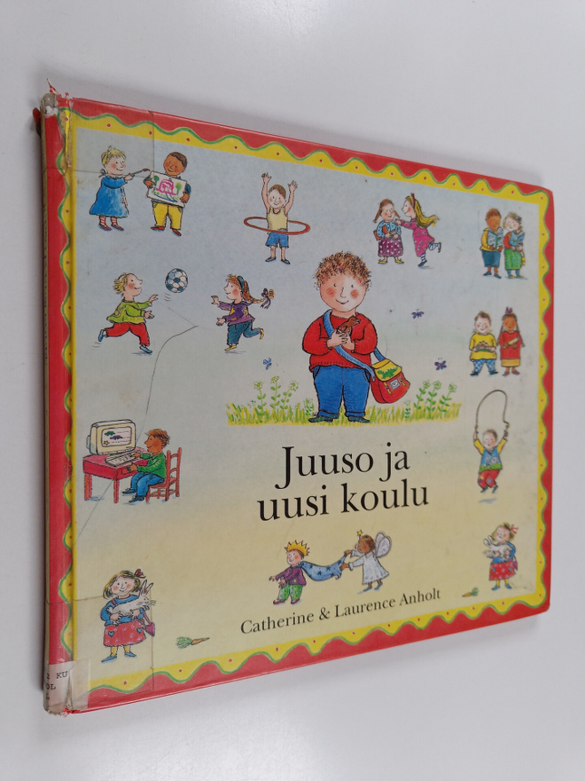 Laurence Anholt : Juuso ja uusi koulu