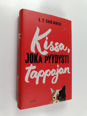 L. T. Shearer : Kissa, joka pyydysti tappajan