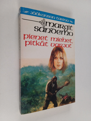 Margit Sandemo : Pienet miehet, pitkät varjot - Jääkansan...