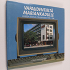 Kalevi Paavilainen : Vapaudentieltä Mariankadulle : Lahde... - pikkukuva 1