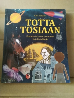 Kari Vaijärvi: Totta tosiaan