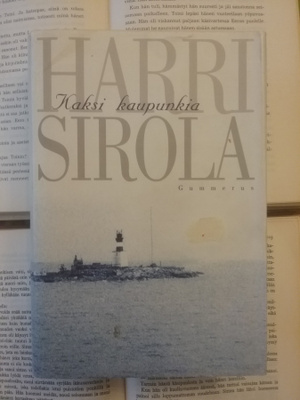Harri Sirola - Kaksi kaupunkia (sid.)