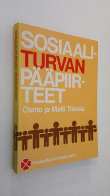 Osmo ja Matti Toivola : Sosiaaliturvan pääpiirteet