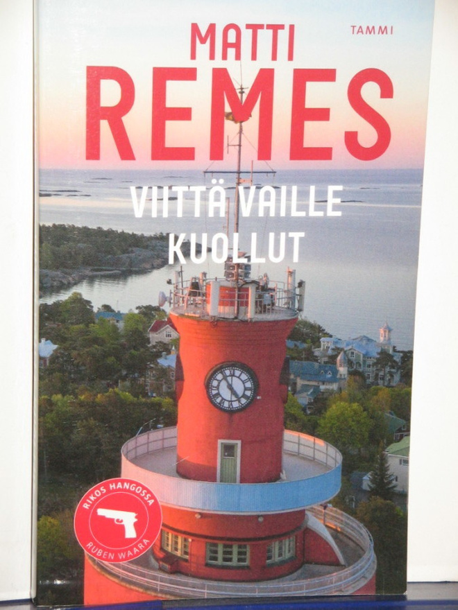 Matti Remes : VIITTÄ VAILLE KUOLLUT