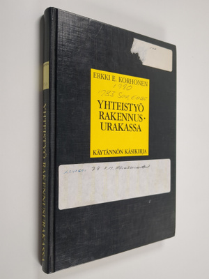 Erkki E. Korhonen : Yhteistyö rakennusurakassa
