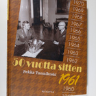 Pekka Tuomikoski : 50 vuotta sitten : 1961 - pikkukuva 1