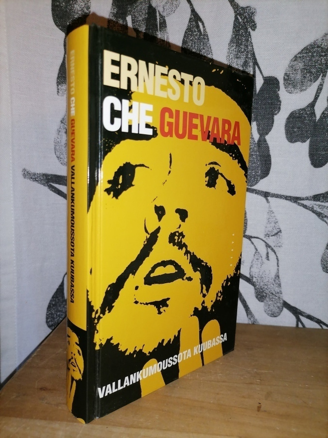 Che Guevara - Vallankumoussota Kuubassa - Otava - Uusi
