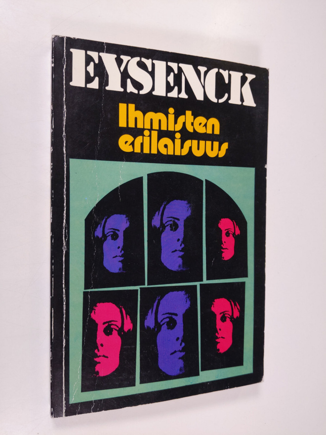 H. J Eysenck : Ihmisten erilaisuus