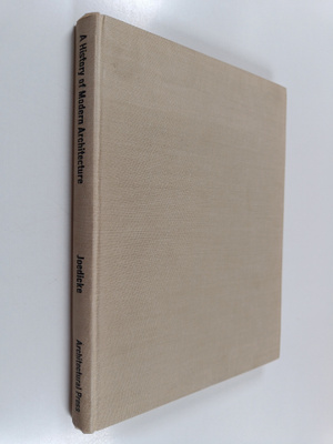 Jurgen Joedicke : A history of modern architecture