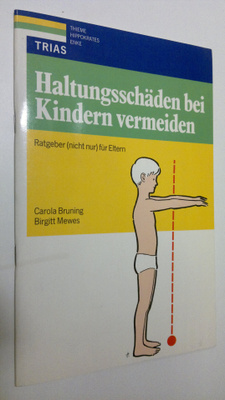 Carola Bruning : Haltungsschäden bei Kindern vermeiden