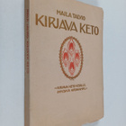 Maila Talvio : Kirjava keto - pikkukuva 1