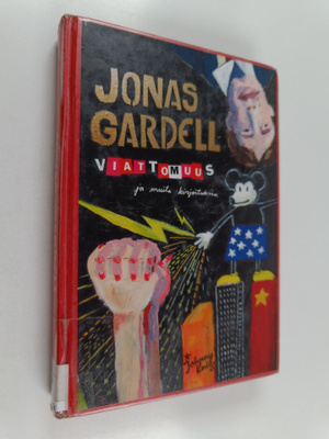 Jonas Gardell : Viattomuus ja muita kirjoituksia