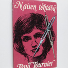 Paul Tournier : Naisen tehtävä - pikkukuva 1