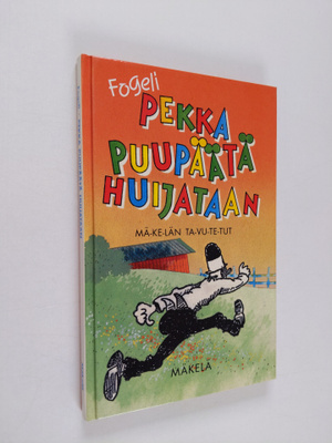 Fogeli : Pekka Puupäätä huijataan