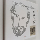 Håkan Ahlnäs : Flanör i sex städer (signeerattu, tekijän ... - pikkukuva 1