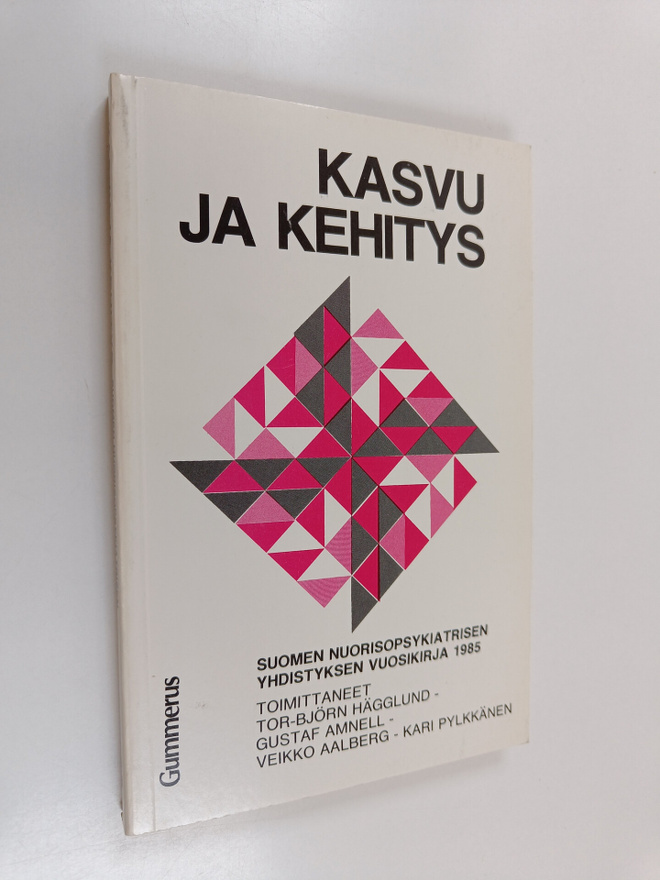 Tor-Björn (toim.) Hägglund : Kasvu ja kehitys