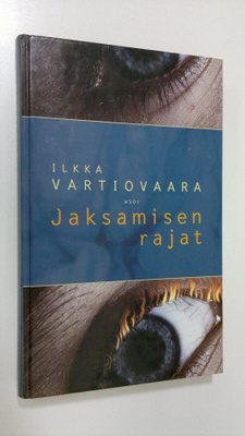Ilkka Vartiovaara : Jaksamisen rajat