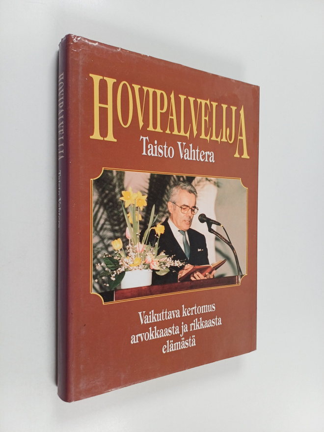 Taisto Vahtera : Hovipalvelija