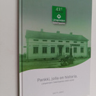 Matti Juhani Järvi : Pankki, jolla on historia : Längelmä... - pikkukuva 1