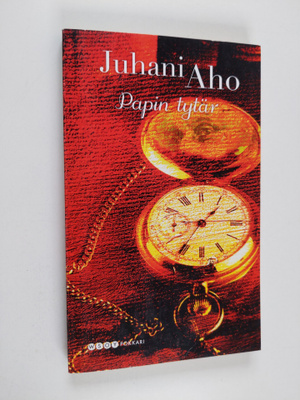 Juhani Aho : Papin tytär