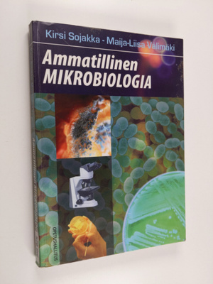 Kirsi Sojakka : Ammatillinen mikrobiologia
