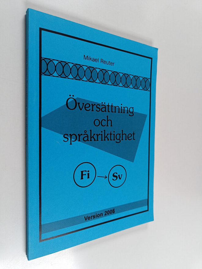 Mikael Reuter : Översättning och språkriktighet