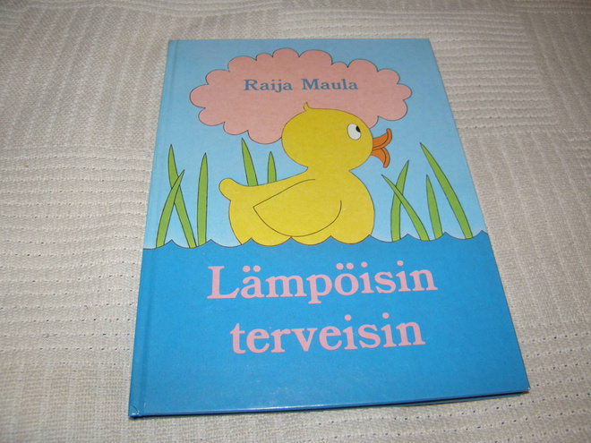 Raija Maula Lämpöisin terveisin